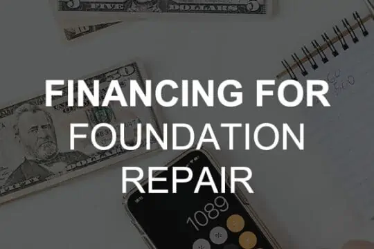Financing for Foundation Repair