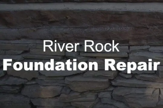 river rock foundation repair